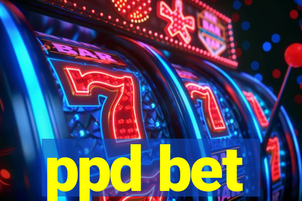 ppd bet